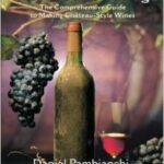 Techniques in Home Winemaking (Pambianchi)