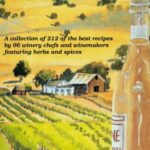 CA Wine Country Herbs and Spices Cookbook