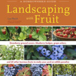 Landscaping with Fruit
