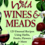 Making Wild Wines and Meads