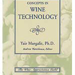 Concepts in Wine Technology (Yair Margalit)